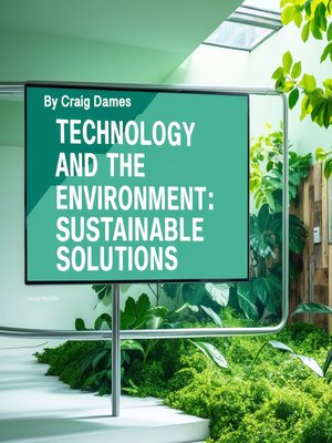 cover image of Technology and the Environment